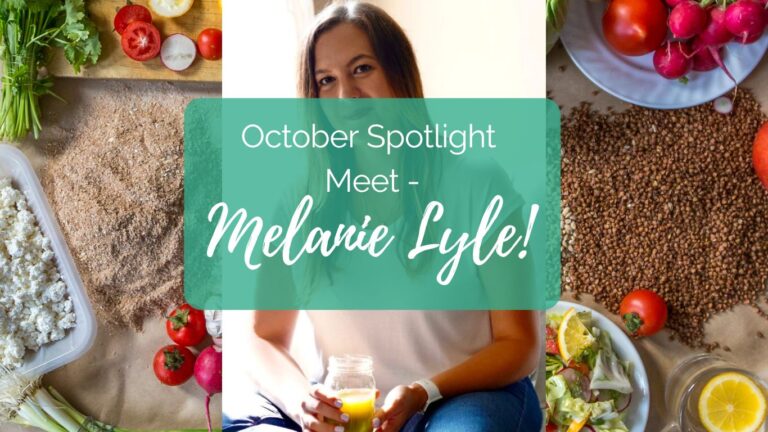 October Spotlight – Meet Melanie Lyle!